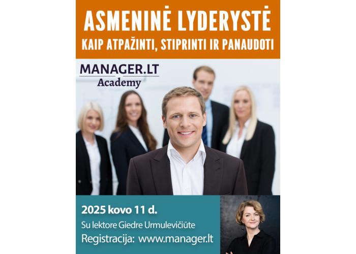 2025 balandžio 15 d. - Atviri, nuotoliniai mokymai: “Asmeninė lyderystė: kaip atpažinti, stiprinti ir panaudoti savo savybes DABAR?”