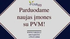 Naujų įmonių steigimas ir pardavimas, įmonės PVM mokėtojos!