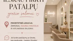 Ieškau pirkti patalpų grožio salono veiklai