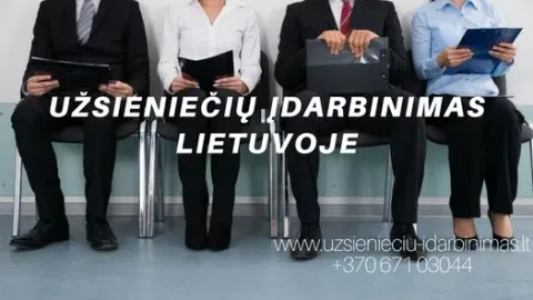 Užsieniečių įdarbinimas Lietuvoje! - 1